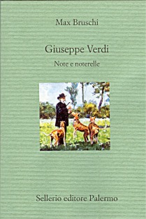 Giuseppe Verdi. Note e noterelle