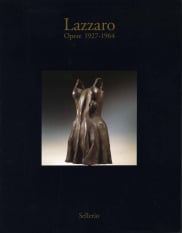 Lazzaro. Opere 1927-1964