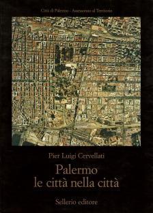 Palermo. Le città nella città