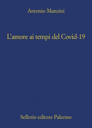 L’amore ai tempi del Covid-19