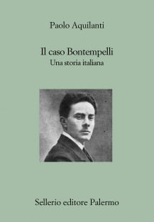 Il caso Bontempelli. Una storia italiana