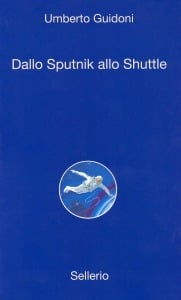 Dallo Sputnik allo Shuttle
