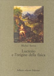 Lucrezio e l&rsquo;origine della fisica