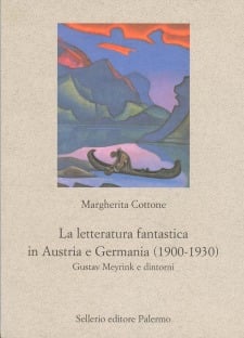 La letteratura fantastica in Austria e Germania (1900-1930). Gustav Meyrink e dintorni