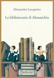 Le bibliotecarie di Alessandria