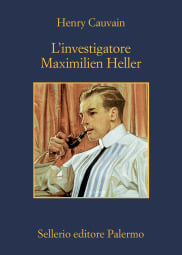 L&rsquo;investigatore Maximilien Heller