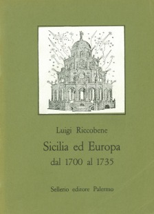Sicilia ed Europa dal 1700 al 1735