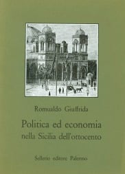 Politica ed economia nella Sicilia dell'ottocento