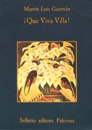 &iexcl; Que Viva Villa !