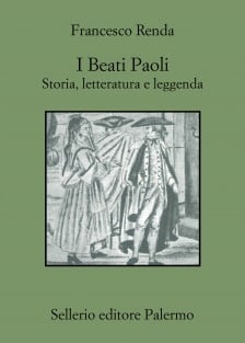 I Beati Paoli. Storia, letteratura e leggenda