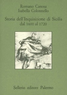 Storia dell'Inquisizione di Sicilia dal 1600 al 1720