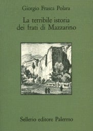 La terribile istoria dei frati di Mazzarino