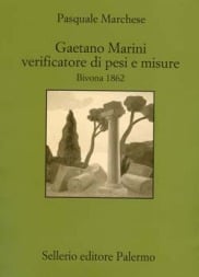Gaetano Marini verificatore di pesi e misure. Bivona 1862