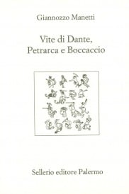 Vite di Dante, Petrarca e Boccaccio