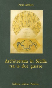 Architettura in Sicilia tra le due guerre
