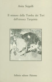 Il mistero della Tomba dei Tori dell'etrusca Tarquinia