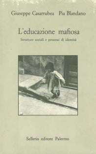 L'educazione mafiosa