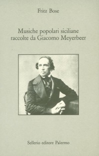 Musiche popolari siciliane raccolte da Giacomo Meyerbeer