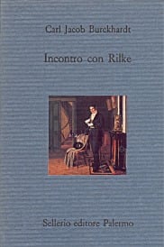 Incontro con Rilke